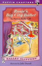 Cover of: Rosie's Big City Ballet (Ballet Slippers)