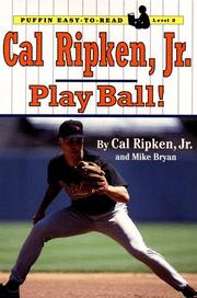 Cal Ripken, Jr by Cal Ripken, Mike Bryan