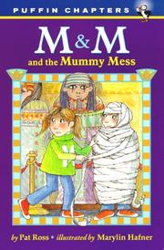 Cover of: M & M and the Mummy Mess (M & M)