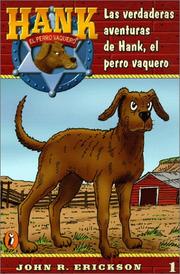 Cover of: Los verdaderas aventureas de Hank, el perro vaquero (Hank the Cowdog)