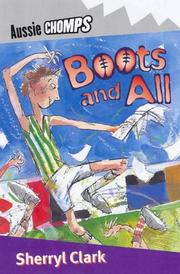 Cover of: Boots and All (Aussie Chomps)