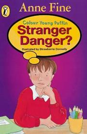 Cover of: Stranger Danger? by Anne Fine
