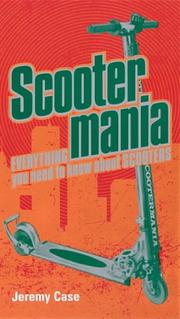 Cover of: Scooter Mania: Jeremy Case ; Illustrated by Zac Sandler (Puffin Poetry)