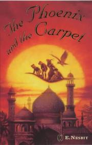 Cover of: The Phoenix and the Carpet (Puffin Classics) by Edith Nesbit, Edith Nesbit, E. Nesbit, Edith Nesbit