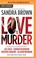 Cover of: Love Is Murder