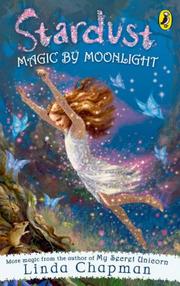 Cover of: Magic by Moonlight by Linda Chapman       