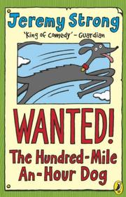 Cover of: Wanted!: The Hundred-Mile-An-Hour Dog