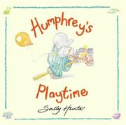 Cover of: Humphrey's Playtime by Sally Hunter