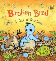 Cover of: Broken Bird by Michael Broad         