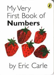 Cover of: My Very First Book of Numbers by Eric Carle