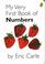 Cover of: My Very First Book of Numbers