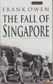 Cover of: The Fall of Singapore by Frank Owen
