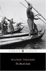 Cover of: The Marsh Arabs (Penguin Classics) by Wilfred Thesiger