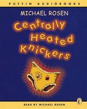 Cover of: Centrally Heated Knickers