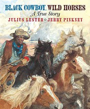 Cover of: Black Cowboy, Wild Horses by Julius Lester, Jerry Pinkney