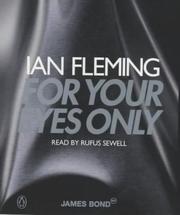 For Your Eyes Only [James Bond (Original Series) #8] by Ian Fleming