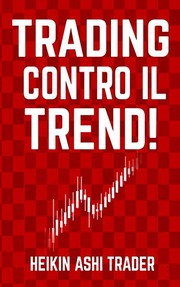 Cover of: Trading Contro il Trend!