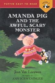 Cover of: Amanda Pig and the Awful, Scary Monster (Easy-to-Read, Puffin)