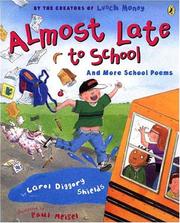 Cover of: Almost Late to School by Carol Diggory Shields