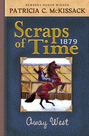 Cover of: Away West (Scraps of Time) by Patricia McKissack