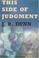 Cover of: This side of judgment