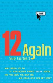 Cover of: 12 Again by Sue Corbett, Sue Corbett