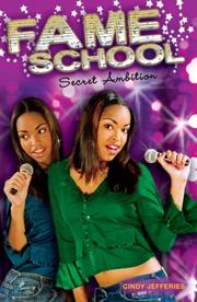 Cover of: Secret Ambition #3 (Fame School)