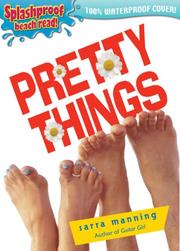 Cover of: Pretty Things (Splashproof ed.)