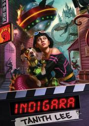 Cover of: Indigara by Tanith Lee