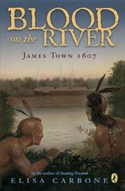 Cover of: Blood on the River: James Town, 1607