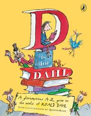 Cover of: D Is for Dahl | Roald Dahl