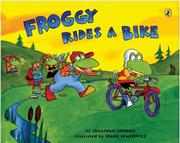 Cover of: Froggy Rides a Bike (Froggy) by Jonathan London, Frank Remkiewicz