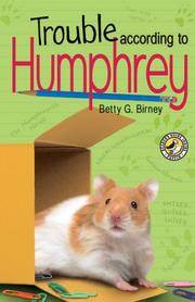 Cover of: Trouble According to Humphrey by Betty G. Birney