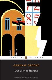 Cover of: Our Man in Havana (Penguin Classics) by Graham Greene