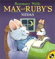 Max and Ruby's Midas by Rosemary Wells
