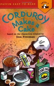 Cover of: Corduroy Makes a Cake