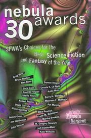 Cover of: Nebula Awards 30:: SFWA's Choices For The Best Science Fiction And Fantasy Of The Year