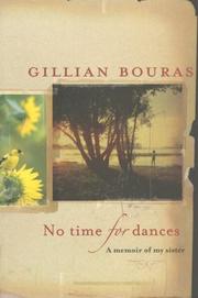 Cover of: No Time for Dances by Gillian Bouras