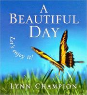 Cover of: A Beautiful Day by Lynn Champion