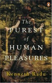 Cover of: The Purest of Human Pleasures by Kenneth Radu