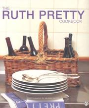 Cover of: The Ruth Pretty Cookbook