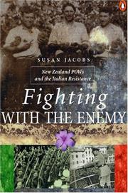 Cover of: Fighting with the enemy: New Zealand POWs and the Italian resistance