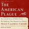 Cover of: The American Plague