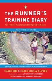 Cover of: The Runner's Training Diary by Bob Glover, Shelly-lynn Florence Glover