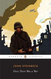 Cover of: Once There Was a War (Penguin Classics) by John Steinbeck, John Steinbeck