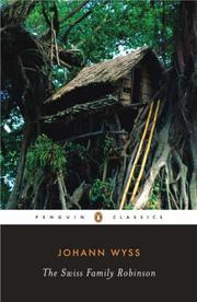 Cover of: The Swiss Family Robinson (Penguin Classics) by Johann David Wyss