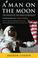 Cover of: A Man on the Moon