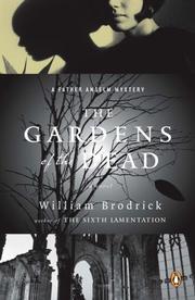 Cover of: The Gardens of the Dead (A Father Anselm Mystery)