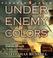 Cover of: Under Enemy Colors