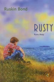 Cover of: Rusty runs away by Ruskin Bond